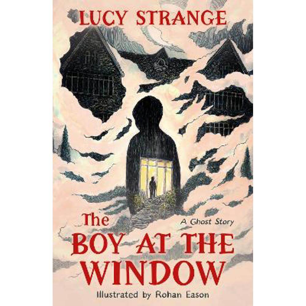 The Boy at the Window (Paperback) - Lucy Strange